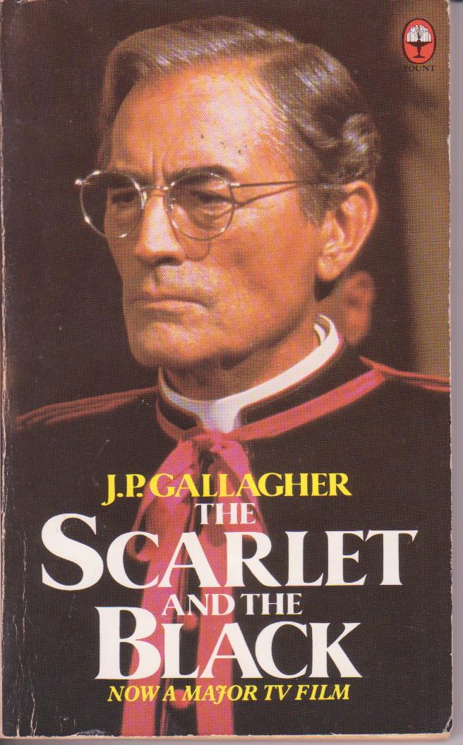 Scarlet Pimpernel Of The Vatican by J.P. Gallagher