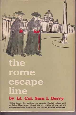 The Rome Escape Line - Sam Derry